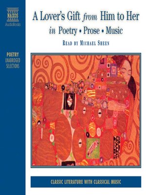 cover image of A Lover's Gift from Him to Her in Poetry, Prose, Music